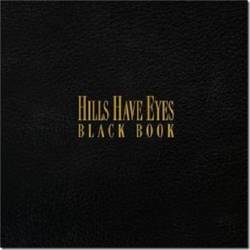 Hills Have Eyes : Black Book